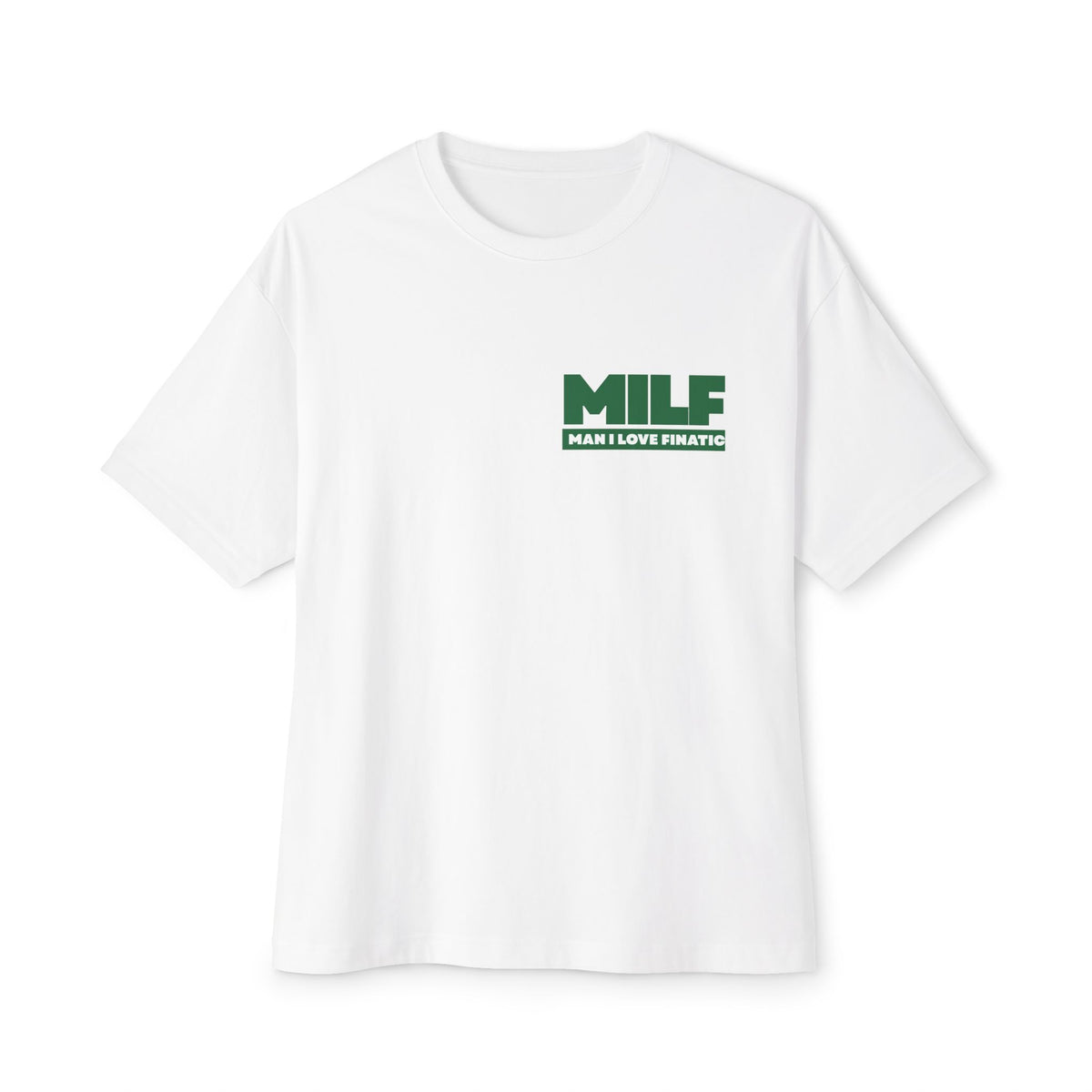 MILF T-Shirt